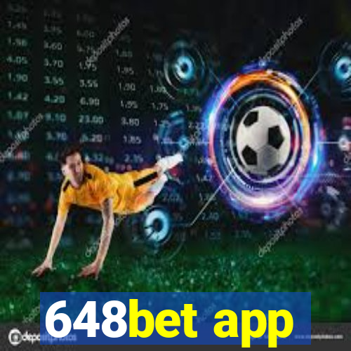 648bet app